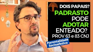 Parentalidade Socioafetiva  Provimento 63 e 83 CNJ na prática [upl. by Kramal521]