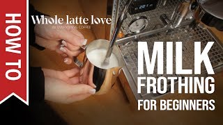 How To Milk Frothing for Beginners 5 Tips [upl. by Elimay92]